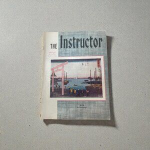Collectible Collectible Collectible The Instructor Magazine 3 Copies 1956